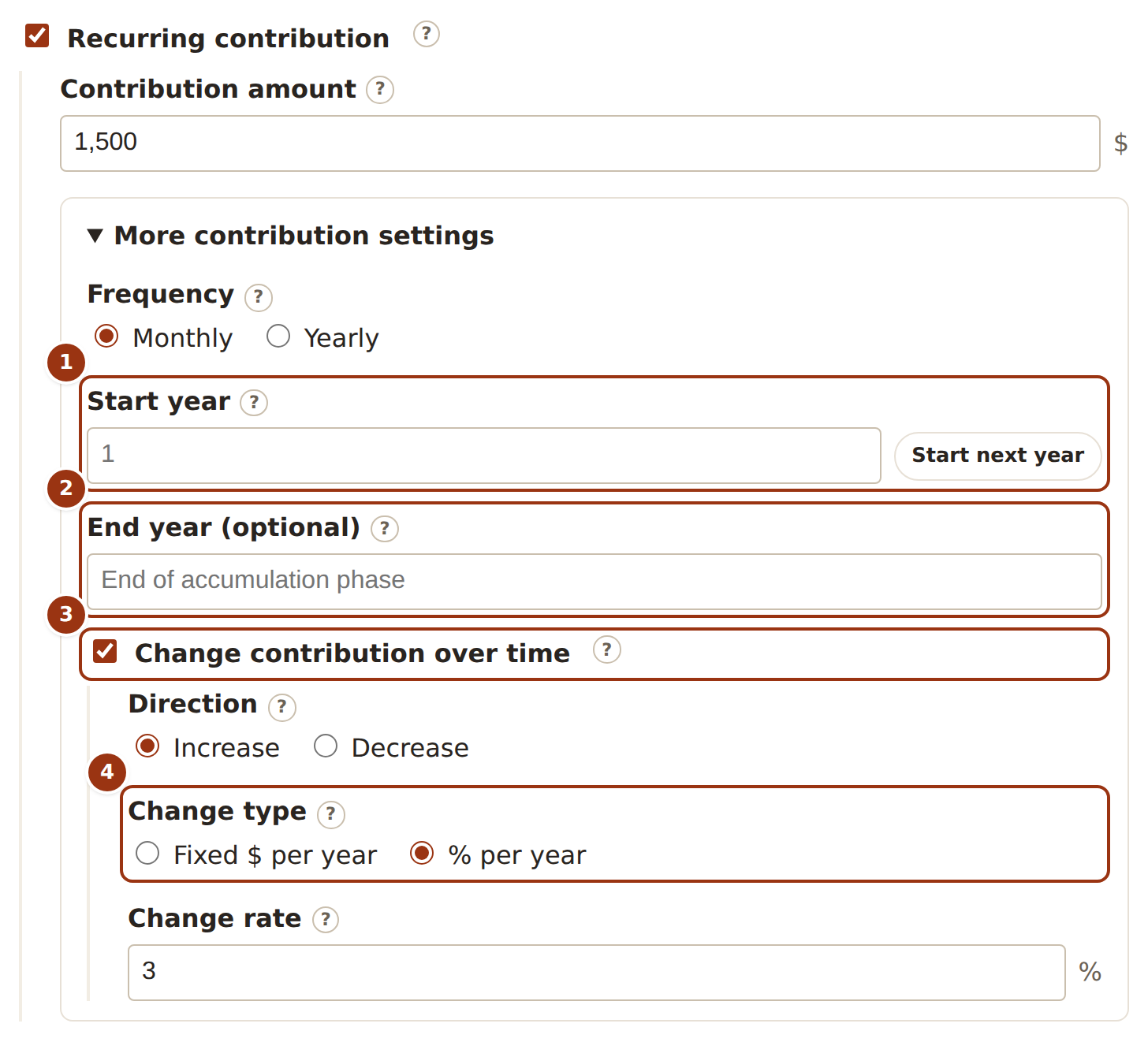 The Recurring contribution block of the form with “More contribution settings” expanded: a frequency switch, start and end year fields, and a “Change contribution over time” toggle showing direction, change type and a percentage rate.