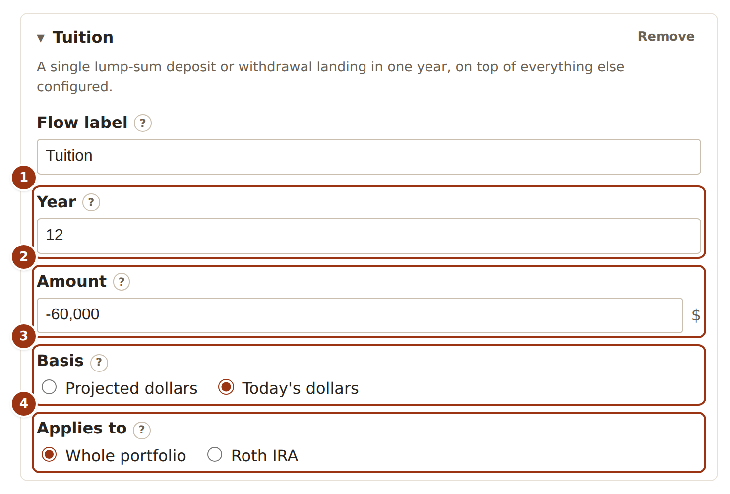 A one-off flow card labelled Tuition with a year, a negative amount, a Basis switch set to Today’s dollars, and an “Applies to” switch offering the whole portfolio or one of the accounts.